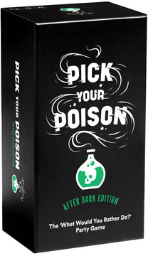 Pick Your Poison After Dark Party Game - The “What Would You Rather Do?” Adult Card Game