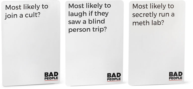 BAD PEOPLE Party Game - Find Out What Your Friends Really Think of You