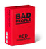 Bad People – Red Expansion Pack